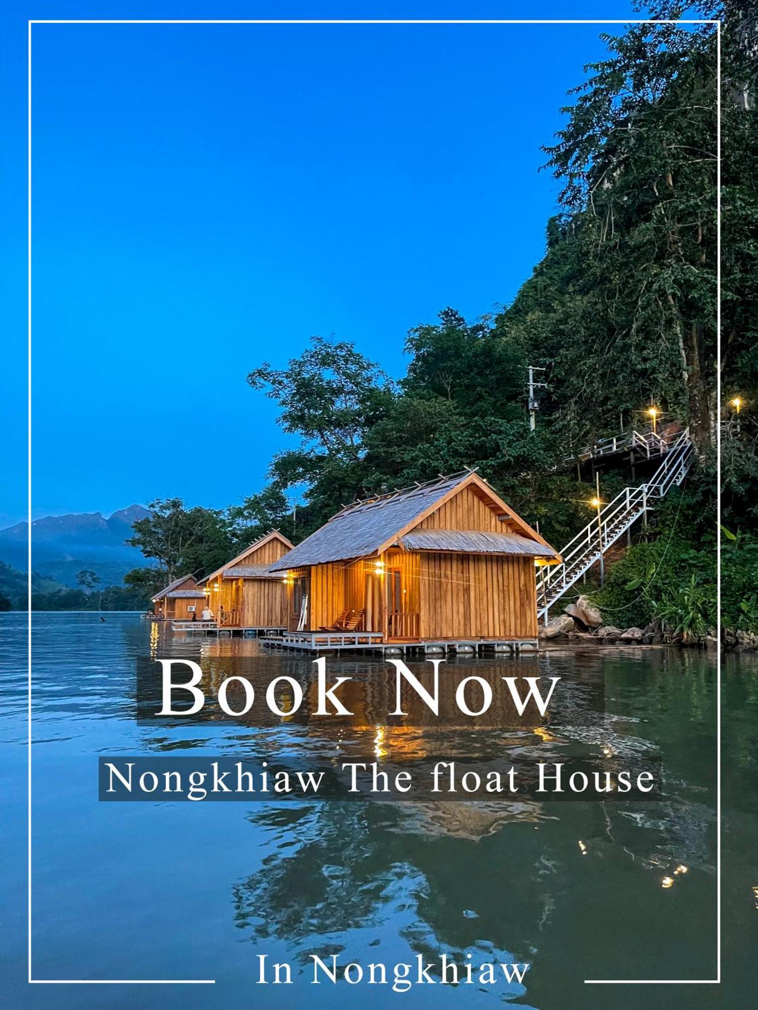 Nongkhiaw The Float House Otel Dış mekan fotoğraf
